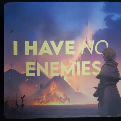 Playmat - I Have no Enemies